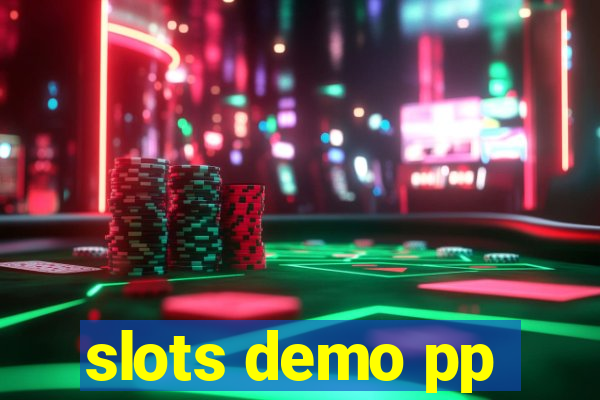 slots demo pp